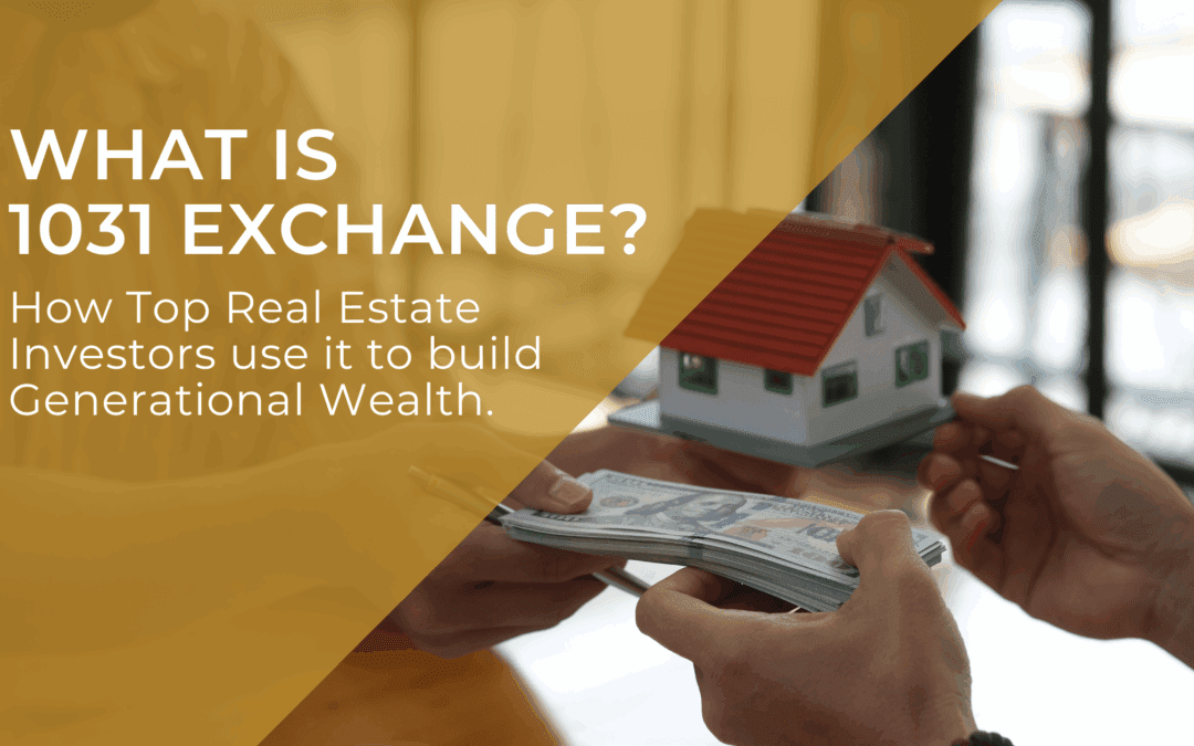 What Is a 1031 Exchange? A Strategic Tool for Rental Property Investors